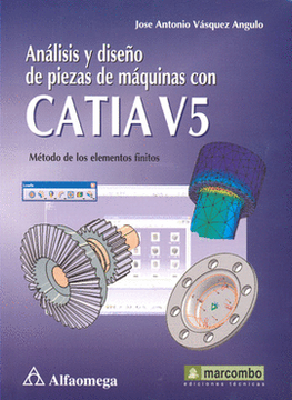 portada Analisis y Diseño de Piezas de Maquinas con Catia v5 (in Spanish)