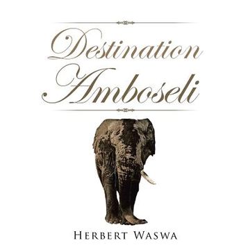 portada Destination Amboseli (en Inglés)