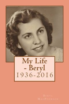 portada My Life - Beryl (in English)