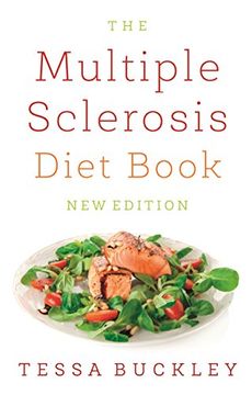 portada The Multiple Sclerosis Diet Book: Help and Advice for This Chronic Condition (en Inglés)