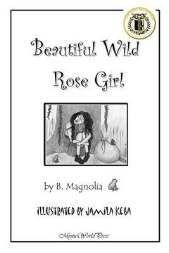 portada beautiful wild rose girl (en Inglés)