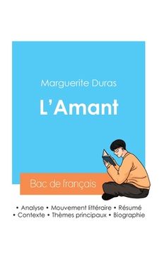 portada Réussir son Bac de français 2024: Analyse de L'Amant de Marguerite Duras (en Francés)