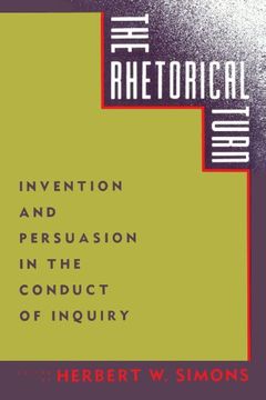 portada The Rhetorical Turn: Invention and Persuasion in the Conduct of Inquiry (in English)