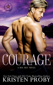 portada Courage: A big sky Novel: 1 (Heroes of big Sky) (en Inglés)