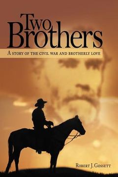 portada two brothers: a story of the civil war and brotherly love (in English)