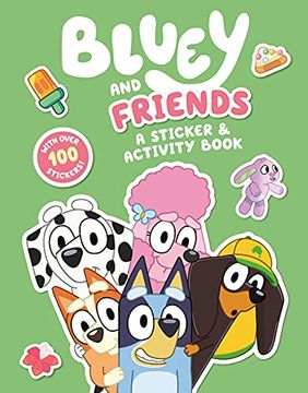 portada Bluey and Friends: A Sticker & Activity Book (en Inglés)