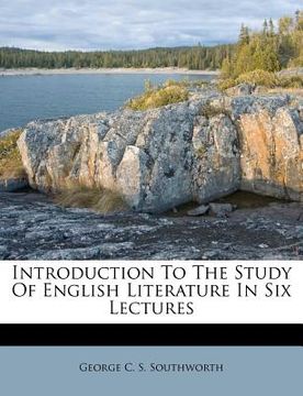 portada introduction to the study of english literature in six lectures