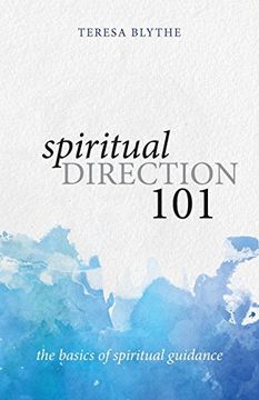 portada Spiritual Direction 101: The Basics of Spiritual Guidance (in English)
