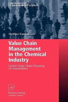 portada value chain management in the chemical industry: global value chain planning of commodities (in English)