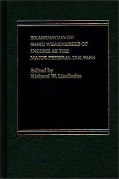 portada examination of basic weaknesses of income as the major federal tax base (in English)