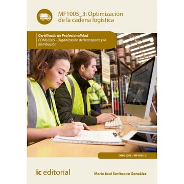 portada Optimización de la Cadena Logística. Coml0209 - Organización del Transporte y la Distribución (in Spanish)