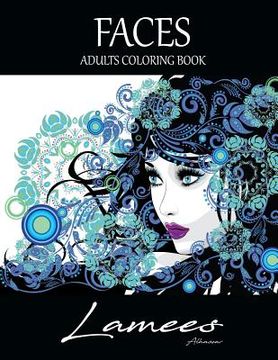 portada Faces Adults Coloring Book: Adults Coloring Book (en Inglés)