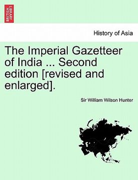 portada the imperial gazetteer of india ... second edition [revised and enlarged]. volume ix. (in English)