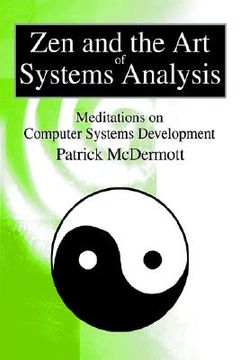 portada zen and the art of systems analysis: meditations on computer systems development (en Inglés)