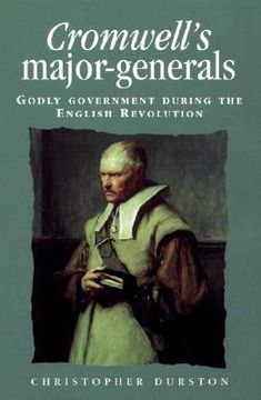 portada cromwell's major-generals: godly government during the english revolution (in English)