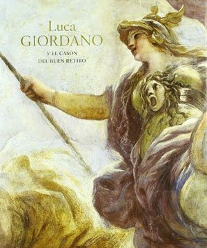 portada Luca Giordano y el Casón del Buen Retiro