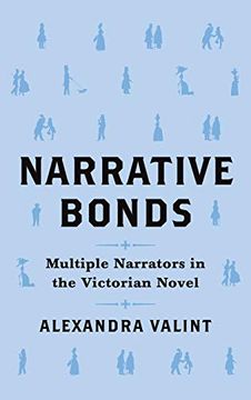 portada Narrative Bonds: Multiple Narrators in the Victorian Novel (Theory Interpretation Narrativ) (in English)