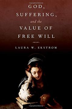 portada God, Suffering, and the Value of Free Will (en Inglés)