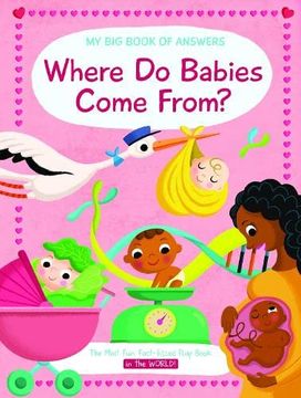 portada Where do Babies Come From? (my big Book of Answers)