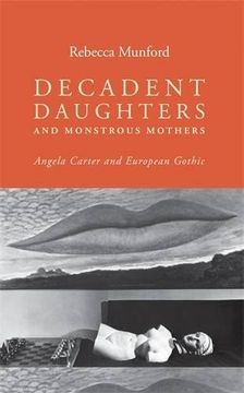 portada Decadent daughters and monstrous mothers