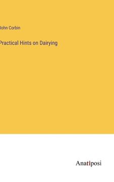 portada Practical Hints on Dairying