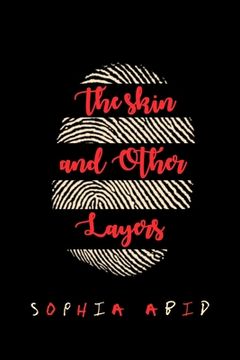 portada The Skin and Other Layers (en Inglés)