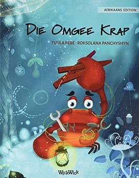 portada Die Omgee Krap (Afrikaans Edition of The Caring Crab) (in Africanos)