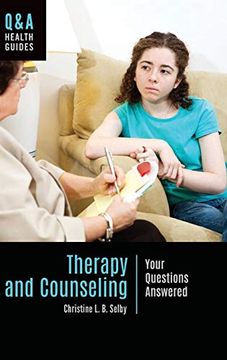 portada Therapy and Counseling: Your Questions Answered (Q&A Health Guides) (en Inglés)