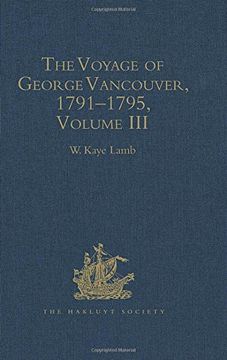 portada 3: The Voyage of George Vancouver 1791-1795 Volume III (2nd Series 165)