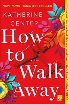 portada How to Walk Away: A Novel (en Inglés)