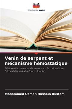 portada Venin de serpent et mécanisme hémostatique (en Francés)