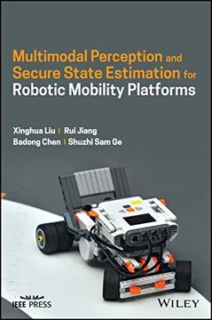 portada Secure State Estimation and Multimodal Perception for Robotic Mobility Platforms (en Inglés)
