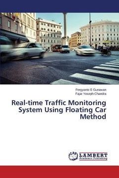 portada Real-time Traffic Monitoring System Using Floating Car Method