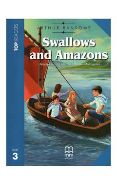 portada Swallows and Amazons - Components: Student's Book (Story Book and Activity Section), Multilingual glossary, Audio CD (in English)