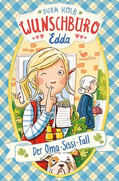 portada Wunschbüro Edda - der Oma-Sissi-Fall - Band 2 (en Alemán)