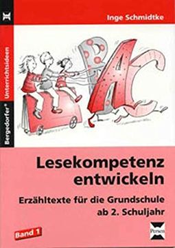 portada Lesekompetenz Entwickeln 1: Erzähltexte für die Grundschule ab 2. Schuljahr (en Alemán)