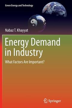 portada Energy Demand in Industry: What Factors Are Important? (en Inglés)