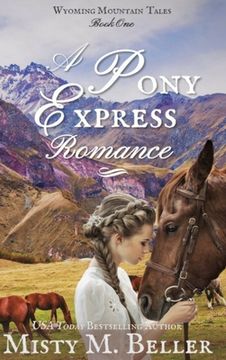 portada A Pony Express Romance (en Inglés)