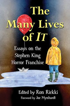 portada The Many Lives of It: Essays on the Stephen King Horror Franchise (en Inglés)