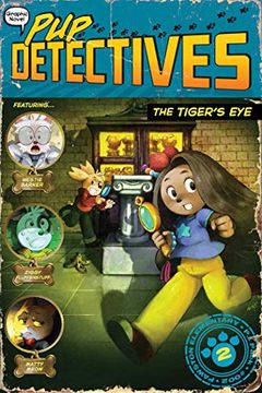 portada Pup Detective 02 Tigers eye (Pup Detectives) (en Inglés)