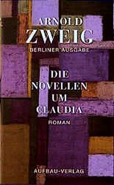 portada Die Novellen um Claudia: Roman. Berliner Ausgabe, Band i (en Alemán)