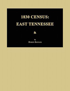 portada 1830 census: east tennessee (en Inglés)