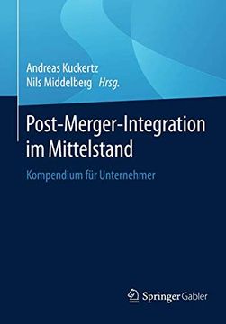 portada Post-Merger-Integration im Mittelstand: Kompendium für Unternehmer (en Alemán)