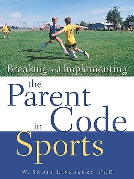 portada breaking and implementing the parent code in sports (en Inglés)