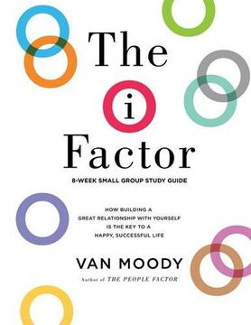 portada The i Factor: 8-Week Small Group Study Guide