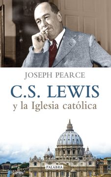 portada C. S. Lewis y la Iglesia Católica