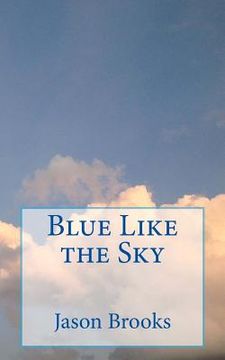 portada Blue Like the Sky (en Inglés)