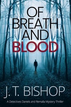portada Of Breath and Blood: A Novel of Suspense (Detectives Daniels and Remalla) (in English)