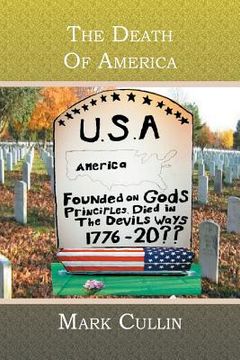 portada The Death Of America (en Inglés)