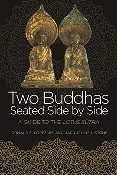 portada Two Buddhas Seated Side by Side: A Guide to the Lotus Sūtra (en Inglés)